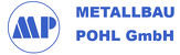 Logo Metallbau Pohl GmbH