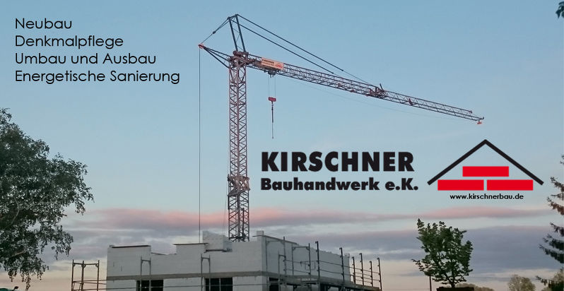 Imagebild: KIRSCHNER Bauhandwerk e.K.